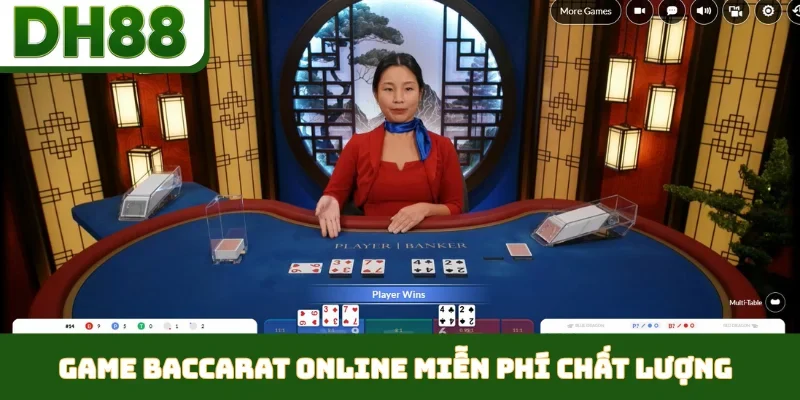 Game Baccarat Online Miễn Phí Đầy Hấp Dẫn Tại DH88 - bixon