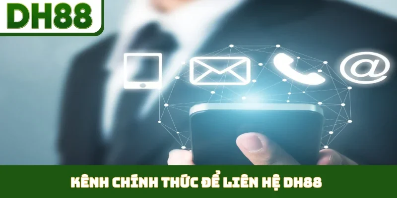 Liên Hệ DH88 - Nhanh Chóng 24/7, Hỗ Trợ Mọi Thắc Mắc - bixon