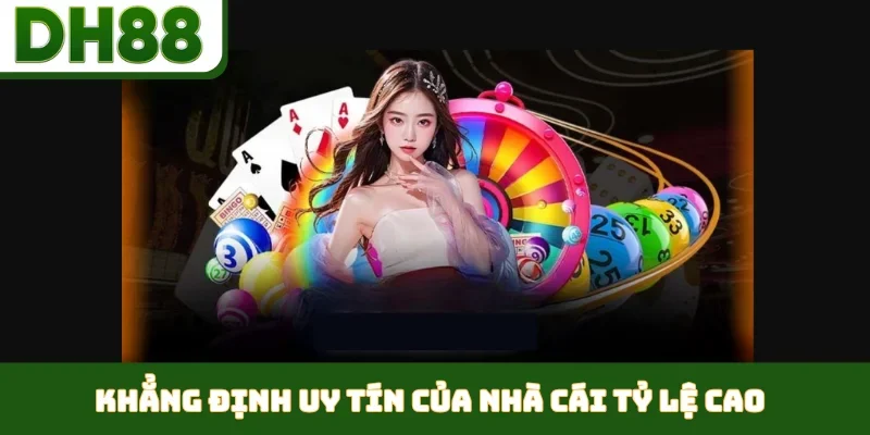 Nhà Cái Tỷ Lệ Cao - Khám Phá Lợi Thế Giải Trí Tại DH88 - bixon