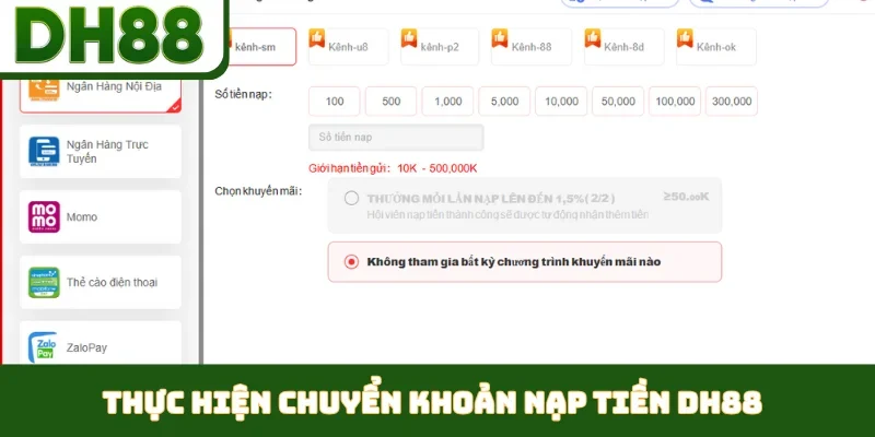 Nạp Tiền DH88 - Nhanh Chóng, Đảm Bảo An Toàn Tuyệt Đối - bixon