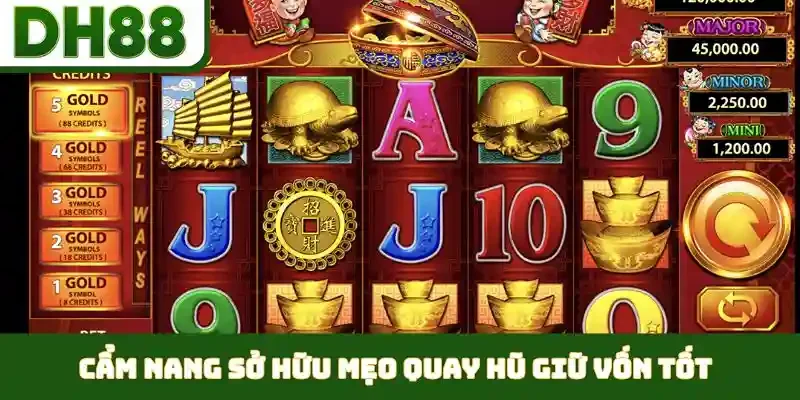 Mẹo Quay Hũ Giữ Vốn Tốt -  Gia Tăng Tỷ Lệ Thắng Nhanh - bixon